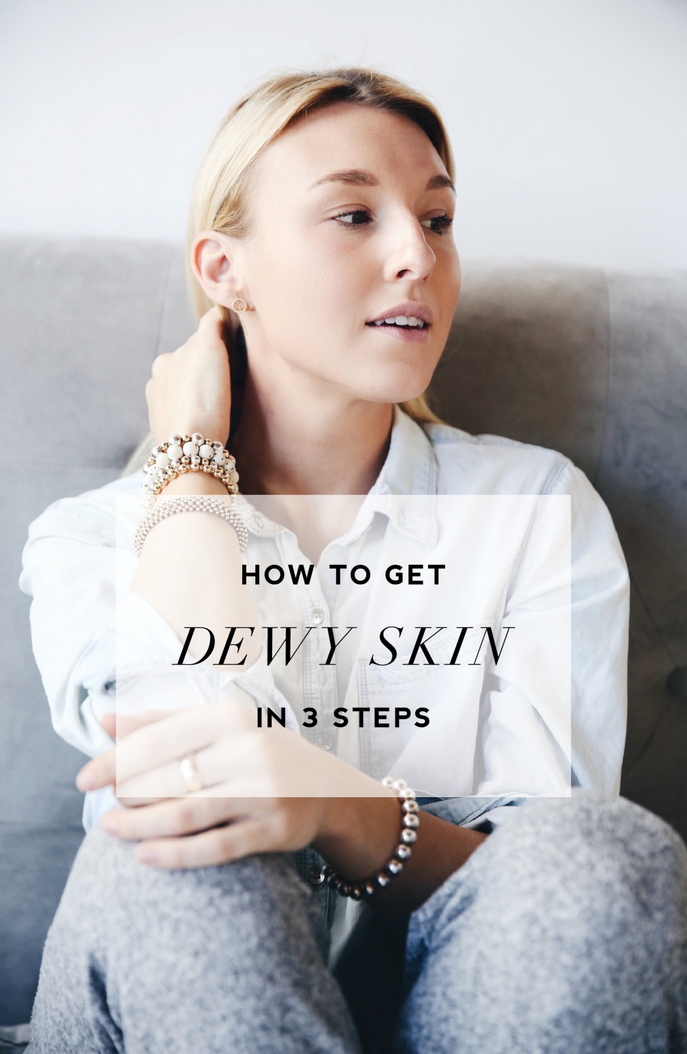 How To Get Dewy Skin Without Makeup In 3 Easy Steps – Meg Mcmillin